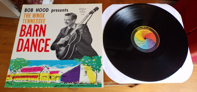 Bob Hood Presents The WNOX Tennessee Barn Dance Golden Crest LP