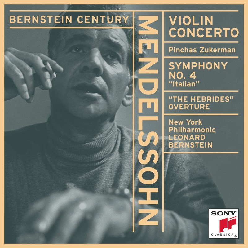 Mendelssohn: Violin Concerto / Symphony No. 4 – Italian / Hebrides Overture