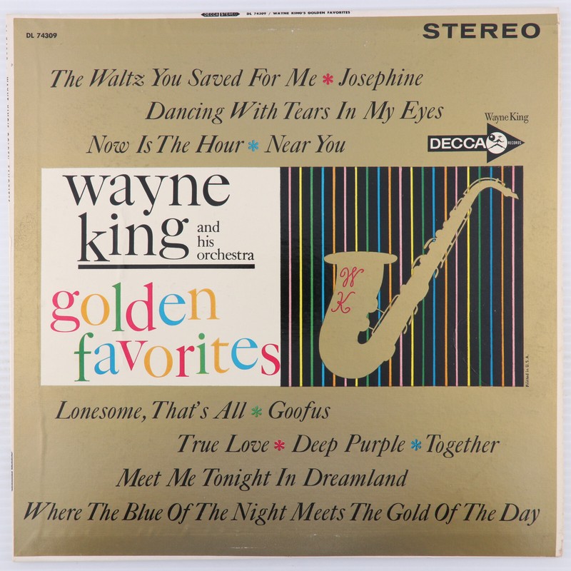 Wayne King’s Golden Favorites – Reissue 12″ Stereo LP Vinyl Record DL 74309