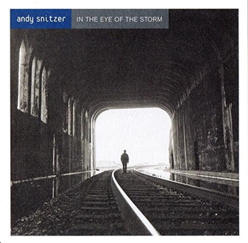 Andy Snitzer – In The Eye Of The Storm (CD, Album, Club) (Very Good Plus (VG+))