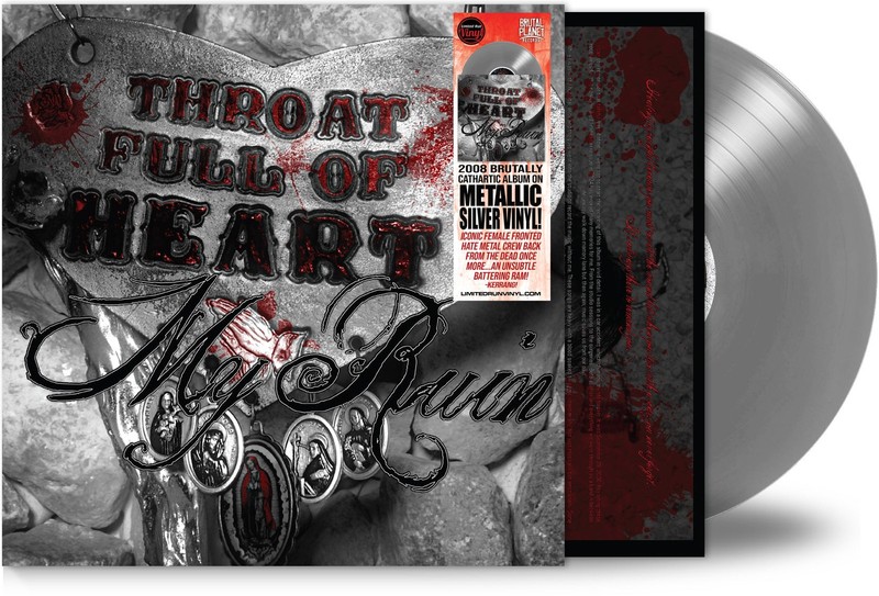 MY RUIN - THROAT FULL OF HEART (*Silver Vinyl , 2024, Brutal Planet) 2008 Metal!
