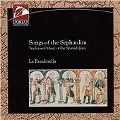 LA RONDINELLA – SONGS OF THE SEPHARDIM / NEW Audio CD