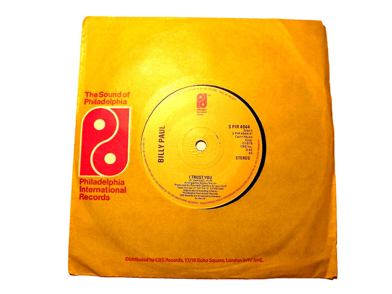 45rpm..vinyl record….Billy Paul…..I Trust You…..Philly Soul….