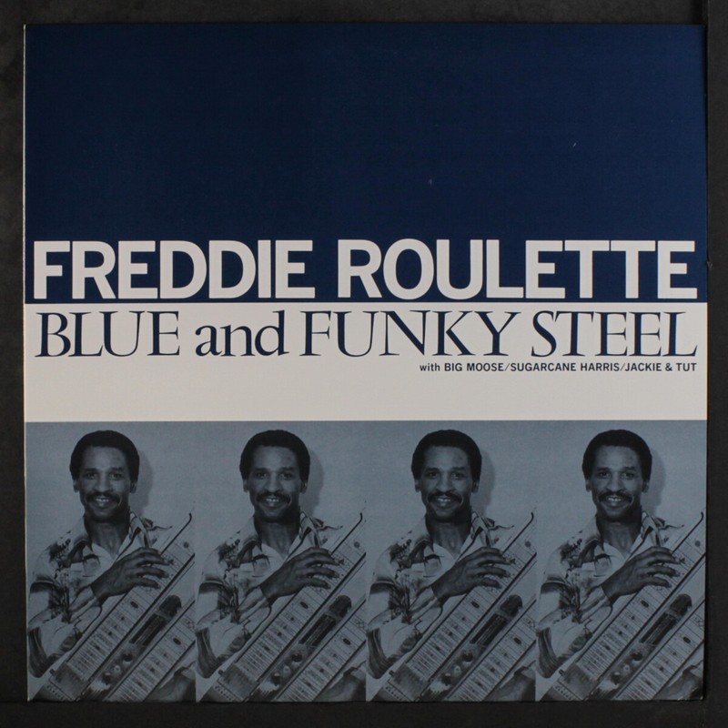FREDDIE ROULETTE: blue and funky steel P-VINE SPECIAL 12" LP 33 RPM