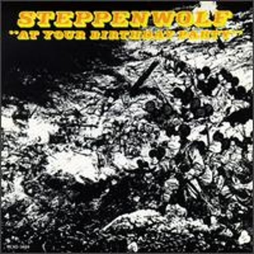 At Your Birthday Party by Steppenwolf: Used