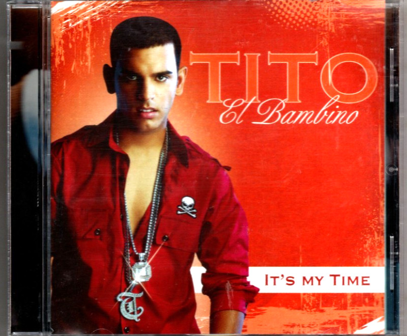 Tito El Bambino – It’s My Time – CD
