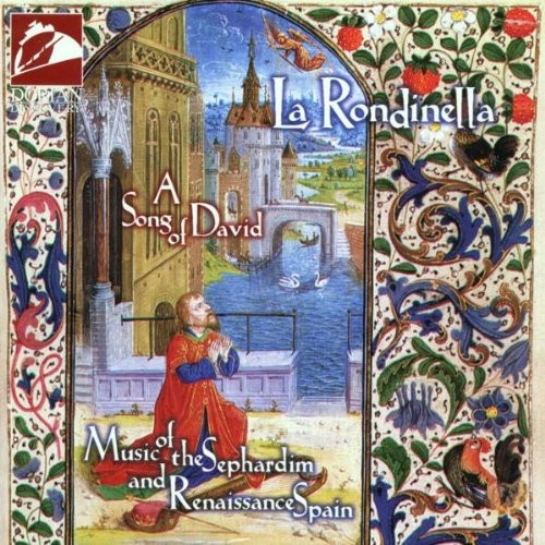 RONDINELLA LA RONDINELLA – Song Of David: Music Of The Sephardim And Mint