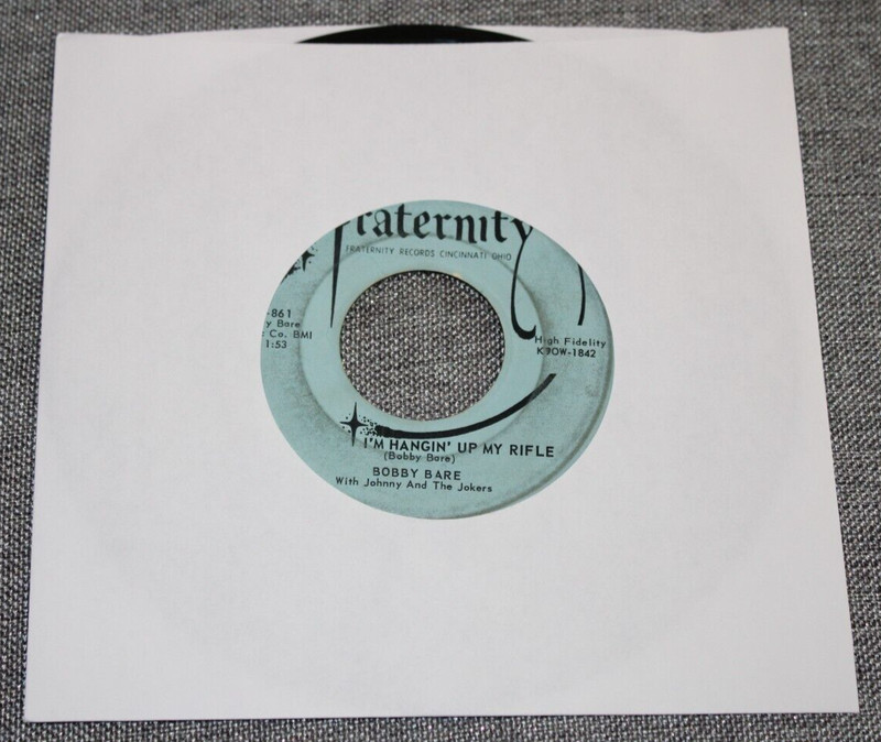 Bobby Bare – I’m Hangin’ Up My Rifle / That’s Where I Want To Be 45 RPM 7” Vinyl