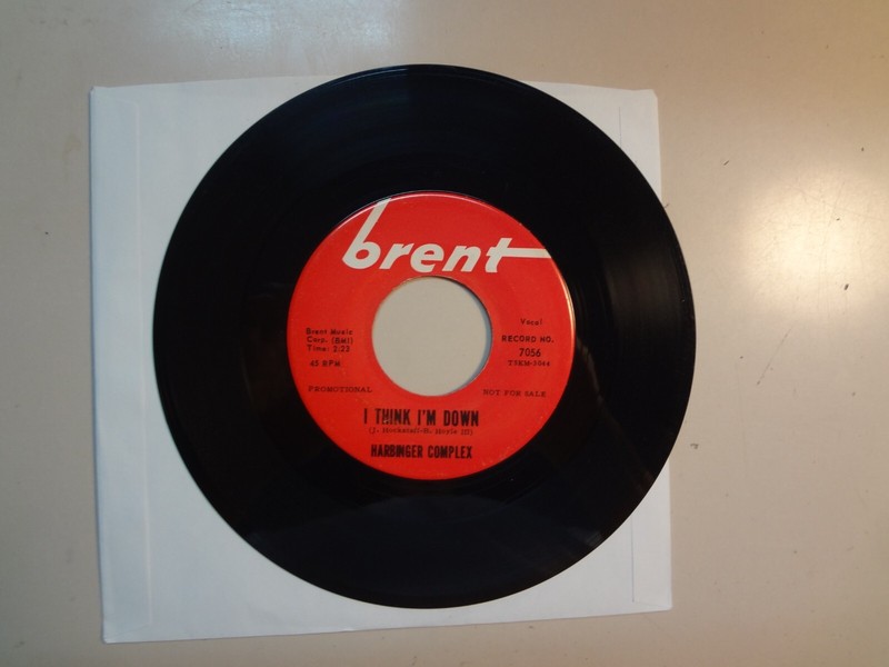 HARBINGER COMPLEX: I Think I’m Down-My Dear And Kind Sir-U.S. 7″ 66 Brent 7056DJ