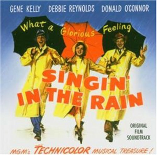 Singin’ in the Rain (Original Film Soundtrack) by Singin in the Rain / O.S.T….