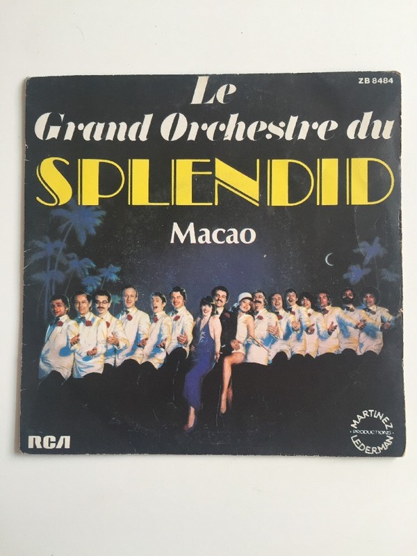 Ref1122 Vinyl 45 RPM The Grand Orchestra Of The Splendid Macao