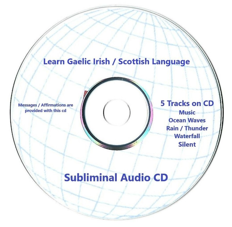 Learn Gaelic Irish / Scottish Language ~ Speak Read Write Subliminal CD