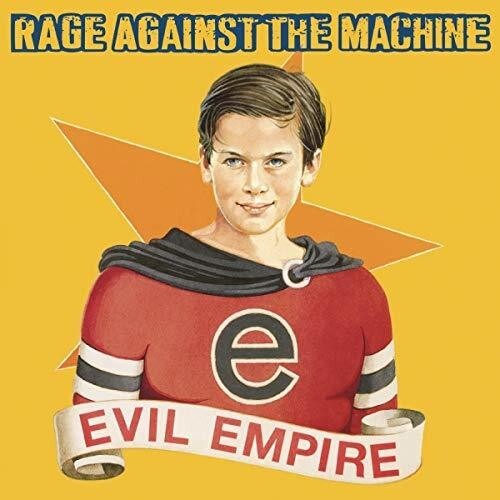Rage Against the Machine – Evil Empire [New Vinyl LP] Explicit, 180 Gram