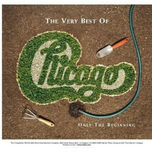 Chicago – The Very Best Of: Only The Beginning [New CD]
