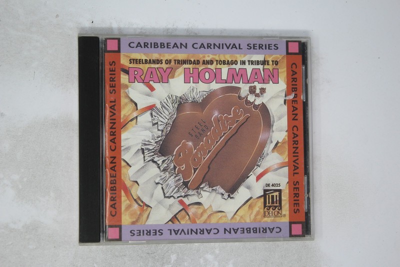 Steelbands of Trinidad and Tobago in Tribute to Ray Holman CD