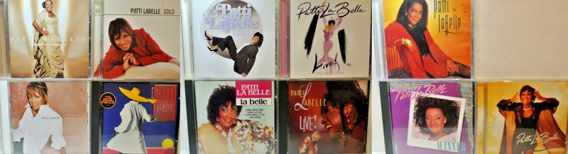 PATTI LABELLE CDS (13) 11 TITLES – 1982-2005 – SEE DESCRIPTION FOR FULL LIST
