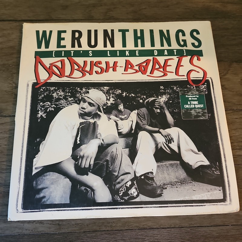12″ Single Da Bush-Babees We Run Things (It’s Like Dat) 1994 Reprise( Excellent)