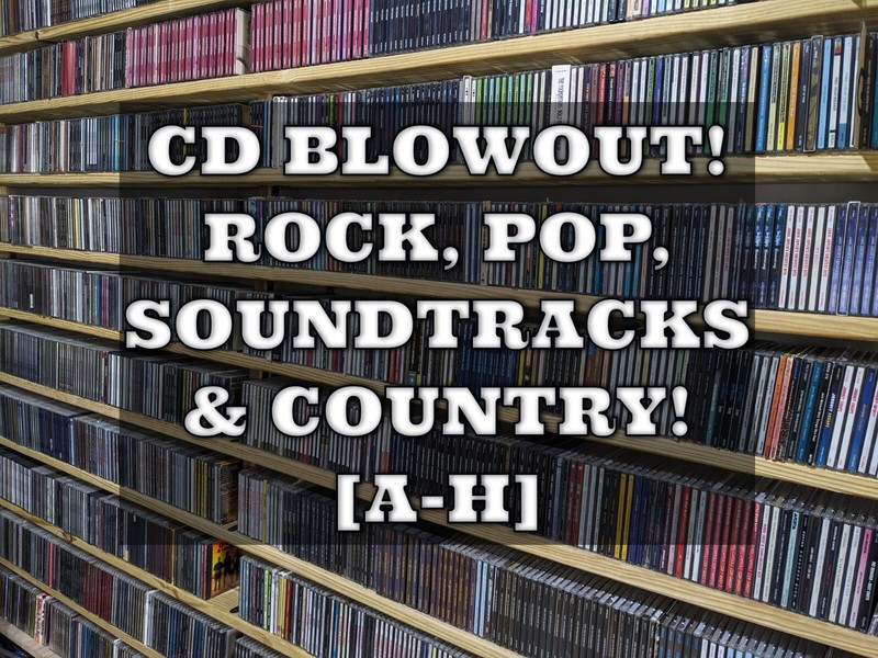 CD LOT BLOWOUT #1 / $2.49 EA. / ROCK, ALTERNATIVE, POP, COUNTRY, SOUNDTRACKS