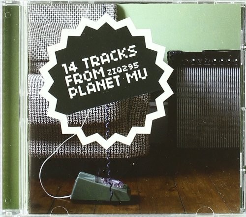 1 4 TRACKS FROM PLANET MU – 14 Tracks From Planet Mu – CD – *Mint Condition*