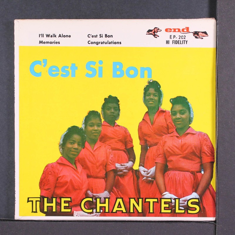 CHANTELS: c’est si bon END 7″ EP 45 RPM
