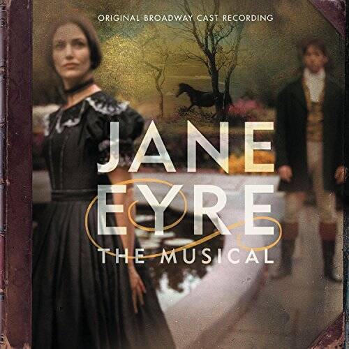 Jane Eyre: The Musical (Original 2000 Broadway Cast) – Audio CD – GOOD