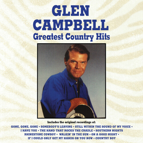 Greatest Country Hits by Campbell, Glen (Record, 2022)