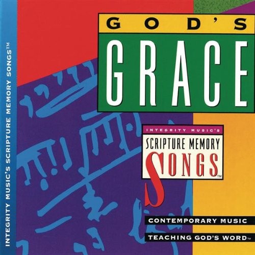 God’s Grace: Integrity Music’s Scripture Memory Songs