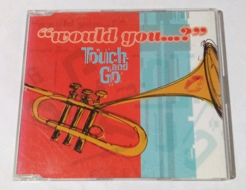 Would You [Maxi Single] by Touch & Go (CD 1998 V2 Records) 63881-7556-2 US