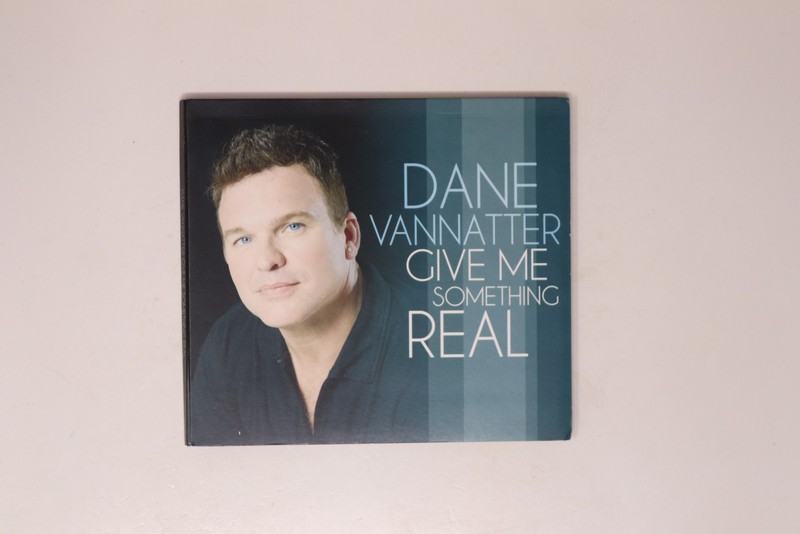 Dane Vannatter Give Me Something Real CD