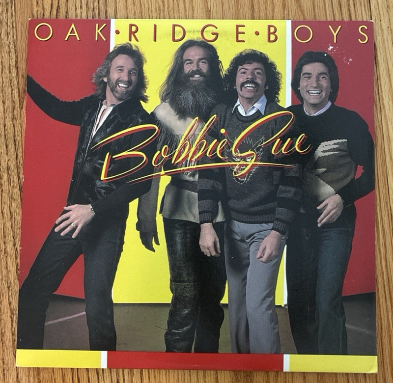 Oak Ridge Boys ‘Bobbie Sue’ Vinyl MCA Records 1982 MCA-5294 EX