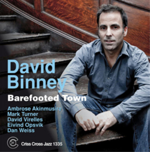 David Binney Barefooted Town (CD) Album