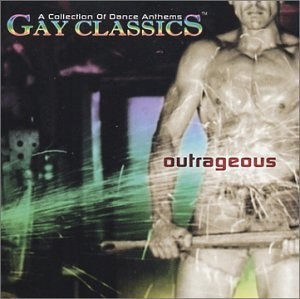 GAY CLASSICS 1: OUTRAGEOUS – V/A – CD – **EXCELLENT CONDITION**