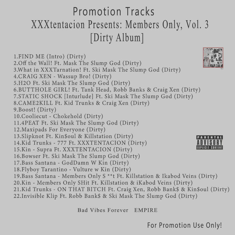 Rap/Hip-Hop.. White CD. XXXtentacion – Members Only, Vol. 3 [Dirty Album]