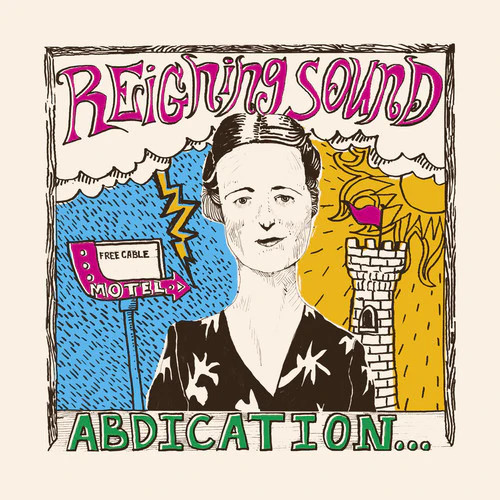 Reigning Sound – Abdication For Your Love – Vinyl Record