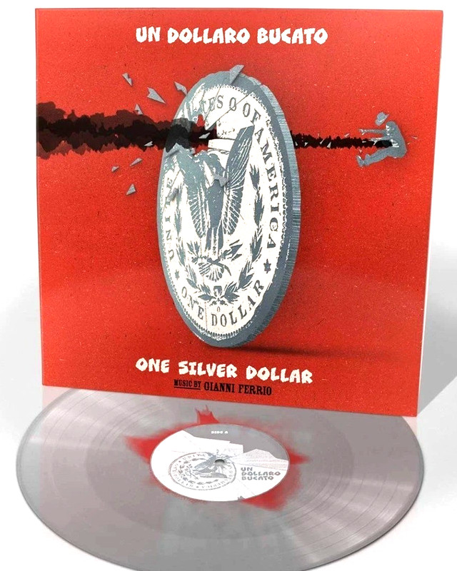 Gianni Ferrio Un Dollaro Bucato One Silver Dollar LP Album vinyl record Silver