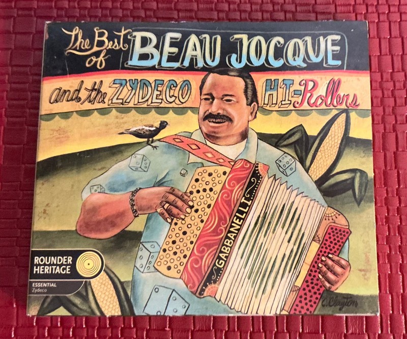 «The Best of Beau Jocque and the Zydeco Hi-Rollers» CD Rounder (2001)