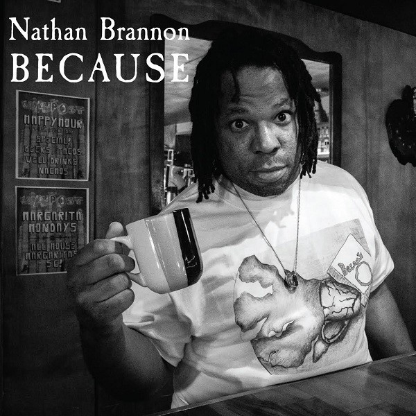Brannon, Nathan – Because (CD) – SPOKEN WORD *NEW*