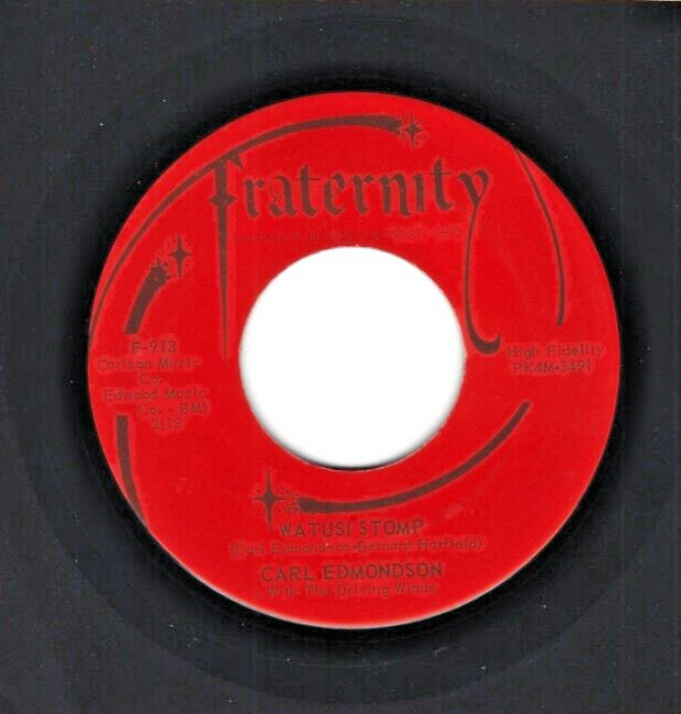 1960’s ROCK n ROLL 45 Carl Edmondson Fraternity 913