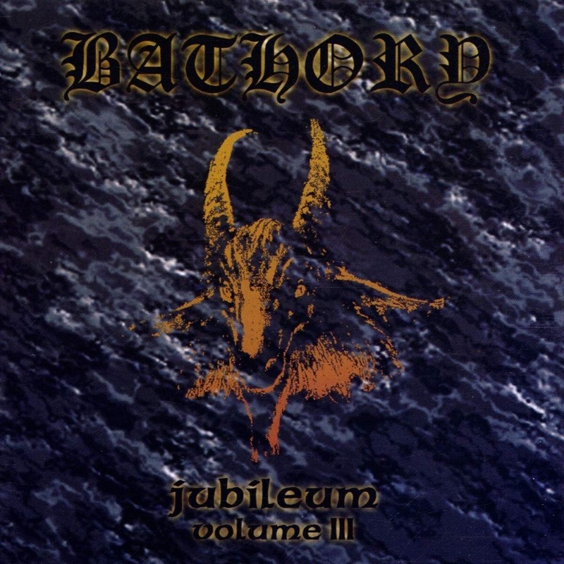 Bathory Jubileum – Volume III (CD) Album