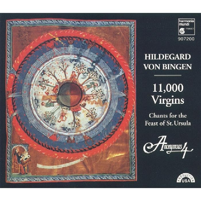 Anonymous 4 – 11,000 Virgins: Chants for the Feast of St. Ursula