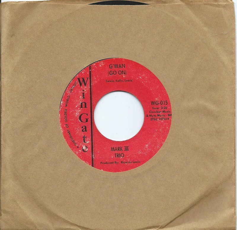 Mark III Trio:G’wan (Go On)/Good grease:US Wingate:Northern Soul