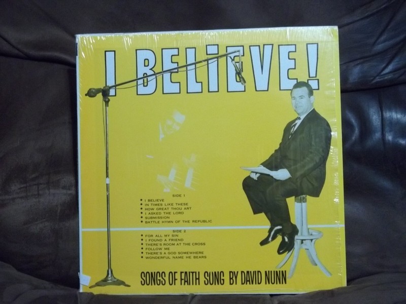 David Nunn I Believe! I found a Friend Songs of Faith album LP 33 vinyl record