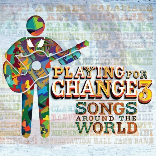 Playing for Change – PFC3: Songs Around the World [New CD] With DVD