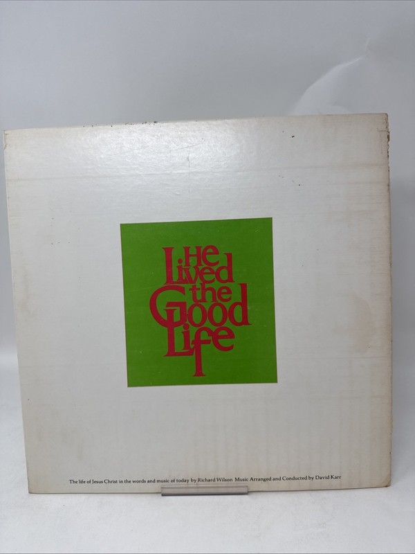 He Lived The Good Life By Richard Wilson Life Of Jesus Vintage 1973 LP Vinyl Rec