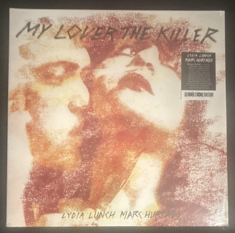 Lydia Lunch / Marc Hurtado – My Lover The Killer LP Munster MR 361 2016 Sealed