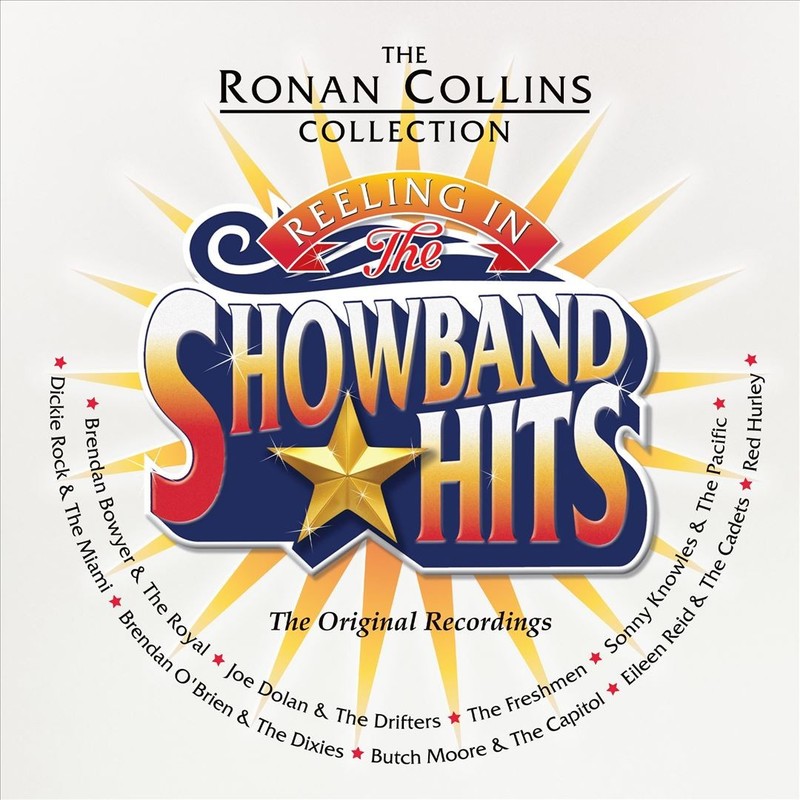 VARIOUS ARTISTS REELING IN THE SHOWBAND HITS: THE RONAN COLLINS COLLECTION NEW L