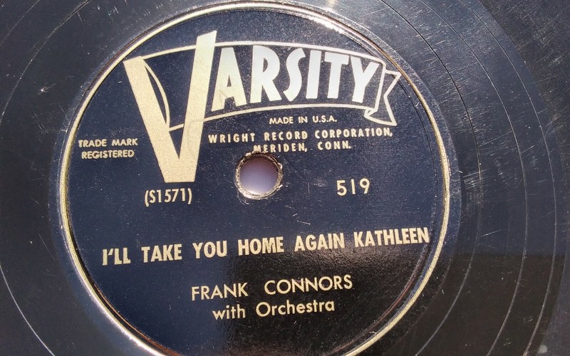 Frank Connors 78rpm Single 10-inch Varsity Records #519 I’ll Take You Home Again