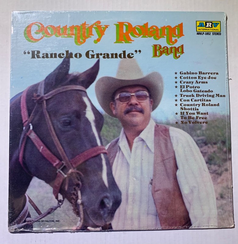 COUNTRY ROLAND BAND-RANCHO GRANDE-LATIN,RANCHERA-1978-FALCON RECORDS-SEALED LP