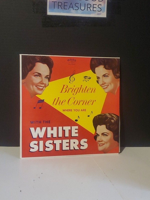 WHITE SISTERS, BRIGHTEN THE CORNER WST-8104 Shrink LP~Vinyl VG+ to VG++ *