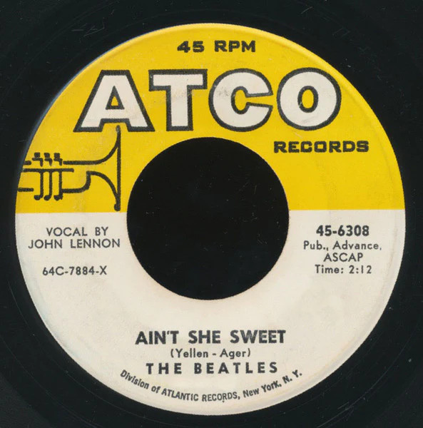 The Beatles – Ain’t She Sweet / Nobody’s Child
